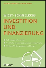 Buch-Cover Beißer, Jochen / Read, Oliver: Wiley-Schnellkurs Investition und Finanzierung