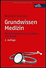 Buch-Cover Buch Strametz, Reinhard: Grundwissen Medizin - für Nichtmediziner in Studium und Praxis