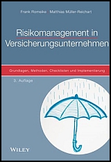 Buch-Cover Buch Romeike, Frank / Müller-Reichart, Matthias: Risikomanagement in Versicherungsunternehmen - Grundlagen, Methoden, Checklisten und Implementierung