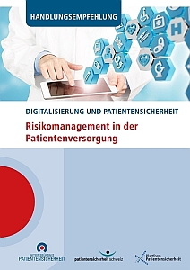 Handlungsempfehlung 'Digitalisierung und Patientensicherheit'