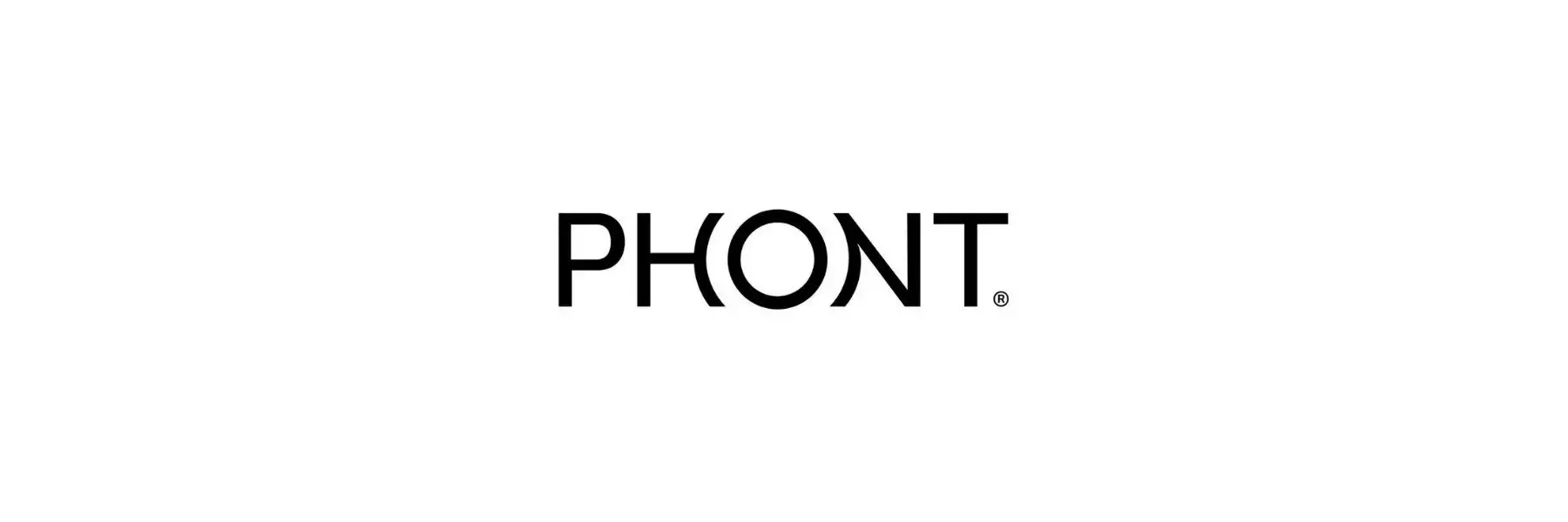 Das Bild zeigt das Wort "PHONT." in einer modernen Schriftart. Die Buchstaben sind schwarz auf einem weißen Hintergrund und vermitteln ein schlichtes, elegantes Design.