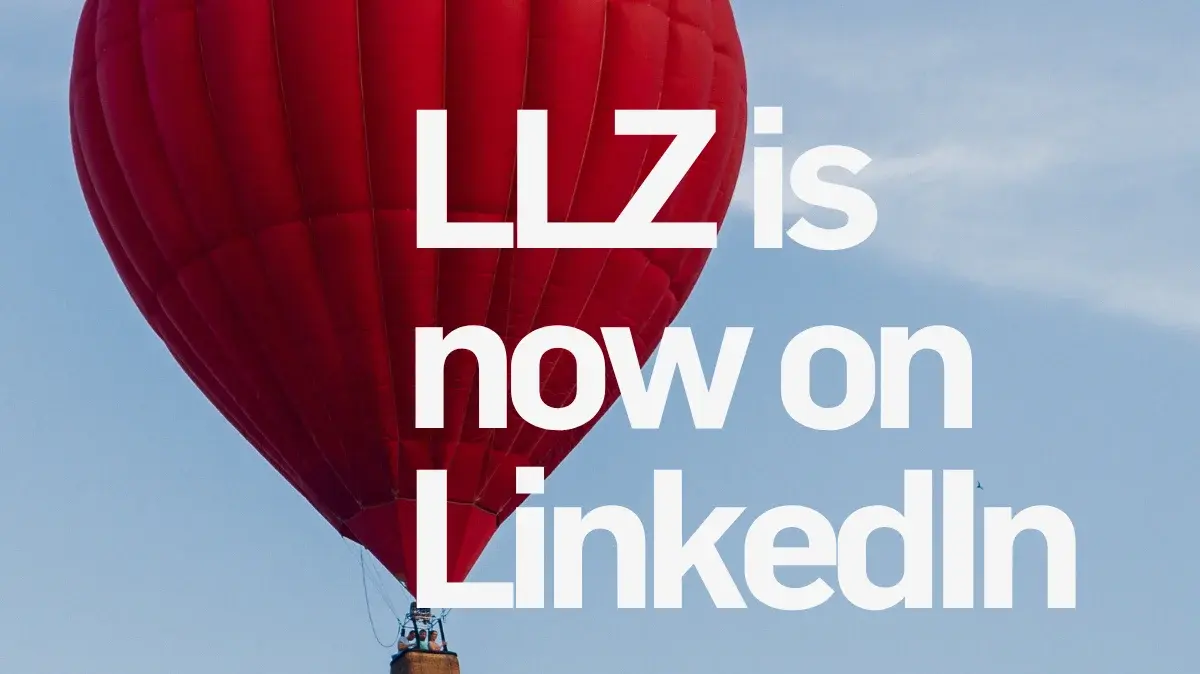 Ein roter Heißluftballon schwebt am Himmel. Darunter steht in großer Schrift: "LLZ ist jetzt auf LinkedIn."