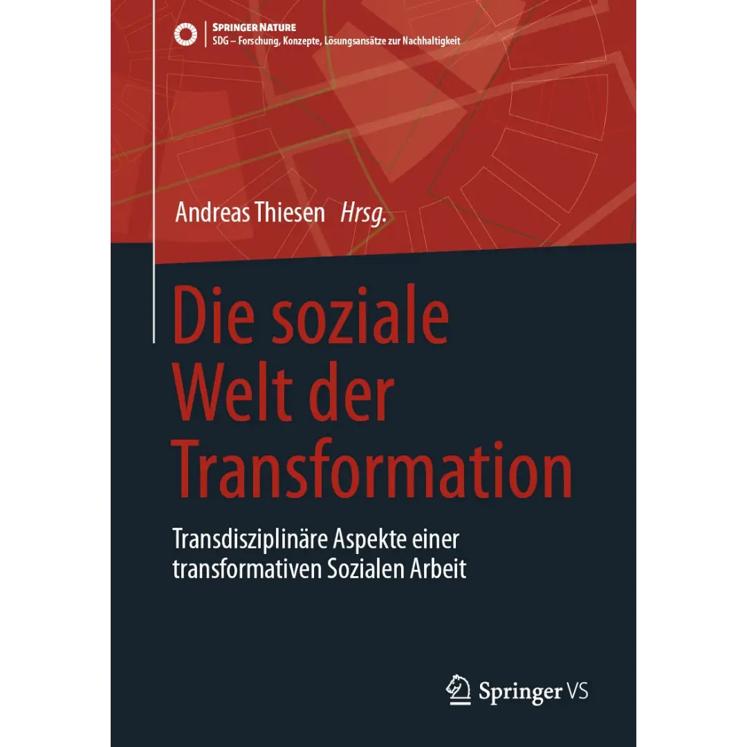 Die soziale Welt der Transformation