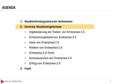 © Prof. Dr. Thorsten Petry, HS RheinMain: Enterprise 2.0 Studie 2017 - Agenda (2)