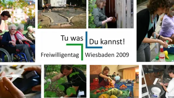 Collage von ehrenamtlicher Arbeit mit Schriftzug "Tu was. Du kannst! Freiwilligentag Wiesbaden 2009