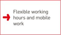 Flexible working hours and mobile work