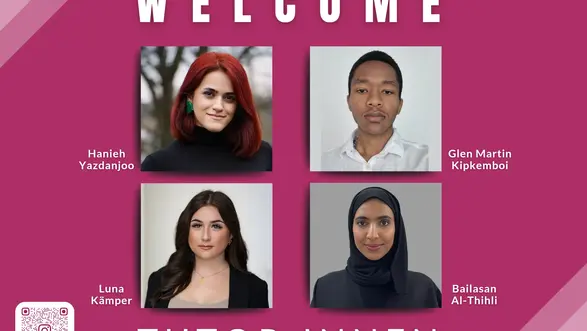 Das Bild zeigt vier Porträts von Tutorinnen und Tutoren mit den Namen Hanieh Yazdanjoo, Glen Martin Kipkemboi, Luna Kämpfer und Bailsan Al-Thihli. Der obere Text lautet "WELCOME", während unten "TUTOR:INNEN" steht. Ein QR-Code ist ebenfalls vorhanden.