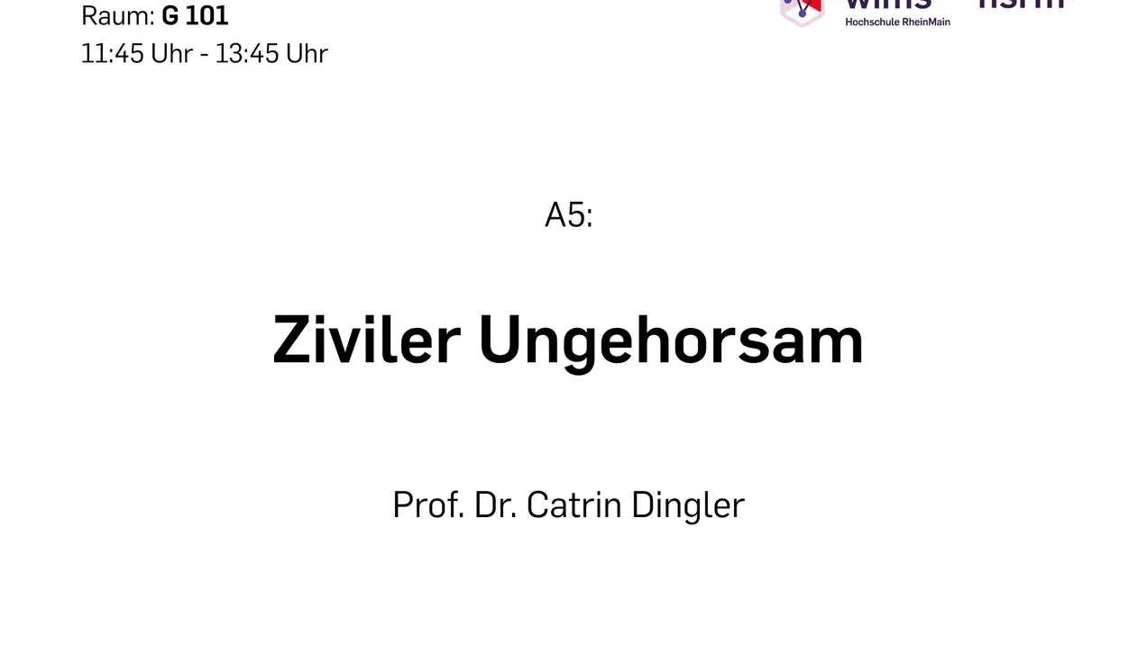 Raum G 101: Ziviler Ungehorsam, Vortrag von Prof. Dr. Catrin Dingler. Zeit: 11:45 bis 13:45 Uhr.