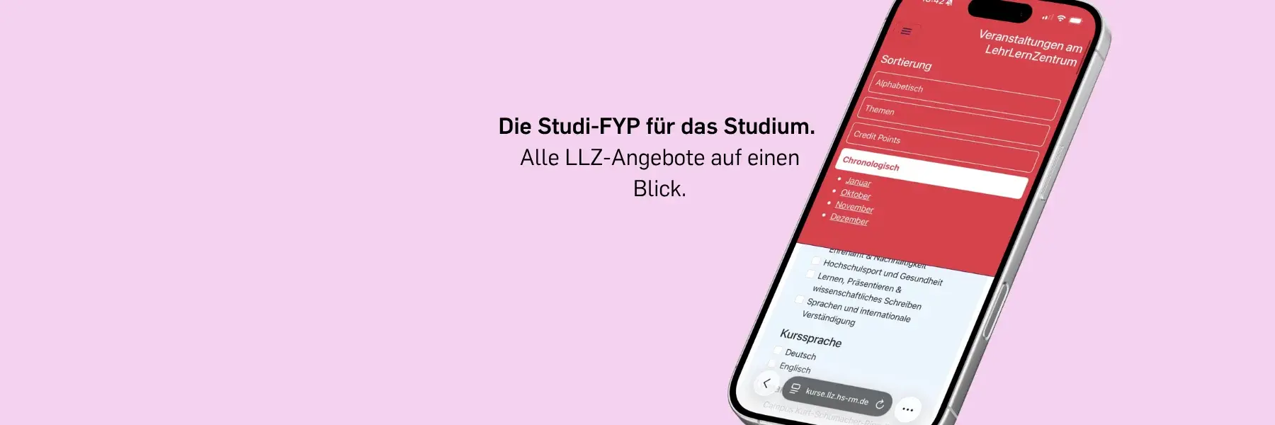 Eine Smartphone-Bildschirmansicht zeigt eine App für Studierende, die Informationen zu LLZ-Angeboten bereitstellt. Der Text hebt die Funktion hervor, alle Studienangebote auf einen Blick zu organisieren. Hintergrund ist in sanften Farben gehalten.