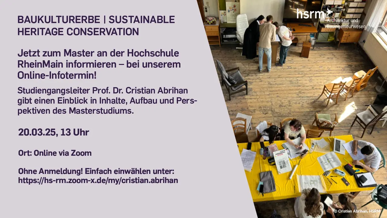 Ein Online-Infotermin über den Masterstudiengang Baukulturerbe an der Hochschule RheinMain wird am 20. März 2025 um 13 Uhr stattfinden. Der Studiengangsleiter, Prof. Dr. Cristian Abrihan, stellt Inhalte und Perspektiven des Studiums vor. Teilnahme über Zoom, keine Anmeldung erforderlich.