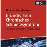 Buchcover "Grundwissen Chronisches Schmerzsyndrom" von Prof. Dr. Thomas Stockhausen